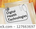 Digital Health Technologies Detection concept 127663697