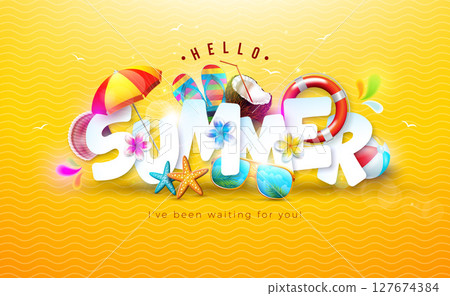 Hello Summer Holiday Banner Design with Flower, 3d Text Label and Colorful Beach Elements on Sun Yellow Background. Vector Tropical Typography Lettering Illustration with Beach Ball, Sunglasses and Hello Summer Holiday Banner Design with Flower, 3d Text Label and Colorful Beach Elements on Sun Yellow Background. Vector Tropical Typography Lettering Illustration with Beach Ball, Sunglasses and 127674384