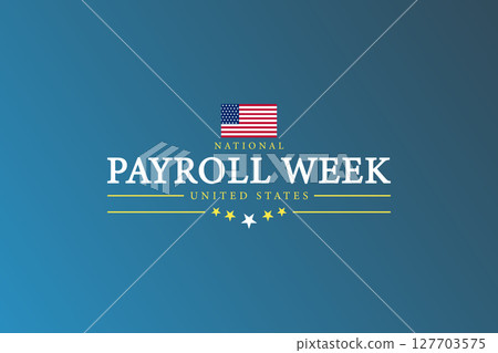 Unveiling National Payroll Week A Tribute to Payroll Professionals Across the Nation 127703575
