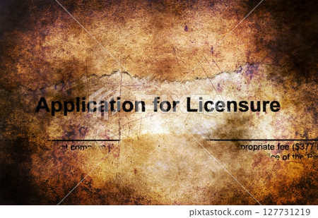 Application for licensure grunge concept 127731219