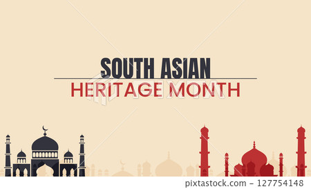 South Asian Heritage Month, Honoring Culture, Community & Contribution	 127754148