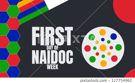 Honor the First Day of NAIDOC Week with Respect 127754962