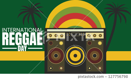 International Reggae Day, Unity, Peace, and Good Vibes International Reggae Day, Unity, Peace, and Good Vibes 127756798