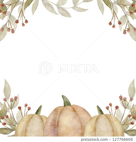 Frame watercolor leaves pumpkin berries. Hand drawn illustration of autumn harvest vegetables in retro style. Template on isolated background for invitations, cards posters packaging holiday tableware Frame watercolor leaves pumpkin berries. Hand drawn illustration of autumn harvest vegetables in retro style. Template on isolated background for invitations, cards posters packaging holiday tableware 127766608