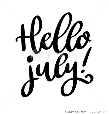 Hello july. Lettering phrase isolated on white background Hello july. Lettering phrase isolated on white background 127857105