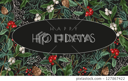 Christmas greeting card or poster with botanical berries, pines and leaves. Christmas greeting card or poster with botanical berries, pines and leaves. 127867422