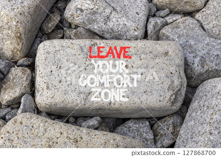 Leave your comfort zone symbol. Concept words Leave your comfort zone on beautiful grey stone. Beautiful grey stone background. Business psychological Leave your comfort zone concept. Copy space. 127868700