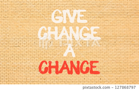 Give change a chance symbol. Concept words phrase Give change a chance on beautiful brown brick wall. Beautiful brown brick wall background. Business Give change a chance concept. Copy space. 127868797