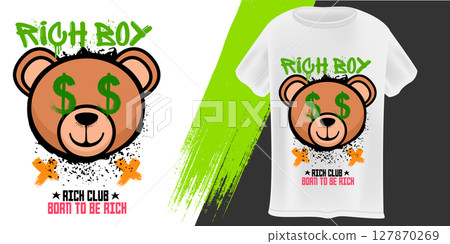 Rich Boy Teddy Bear T-Shirt Design Vector Stylized Bear Head with Dollar Signs, Grunge Texture, and Born to Be Rich Slogan on white Background. T shirt mock up ready print design template Rich Boy Teddy Bear T-Shirt Design Vector Stylized Bear Head with Dollar Signs, Grunge Texture, and Born to Be Rich Slogan on white Background. T shirt mock up ready print design template 127870269
