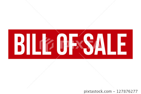 Bill of Sale Rubber Stamp Seal Vector 127876277