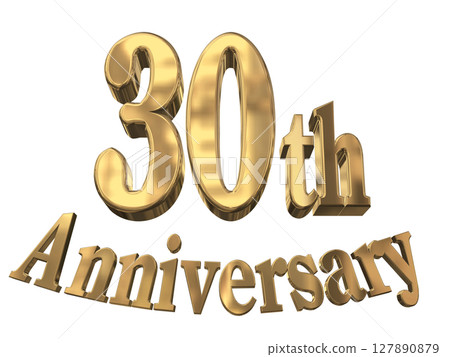 3DCG text "30th Anniversary/30th Anniversary Mark Sparkle" 3DCG text "30th Anniversary/30th Anniversary Mark Sparkle" 127890879