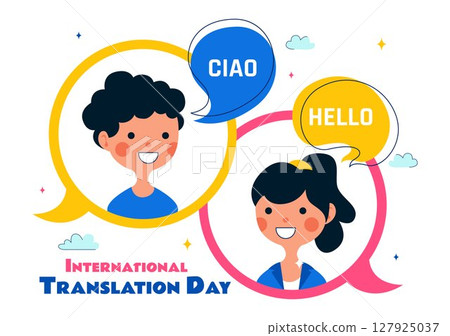 International Translator or Translation Language Day Illustration with Hello Greetings from Different Countries and Multilingual Global Communication International Translator or Translation Language Day Illustration with Hello Greetings from Different Countries and Multilingual Global Communication 127925037