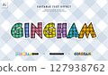 Gingham check design text effect. Editable graphic style template. 127938762