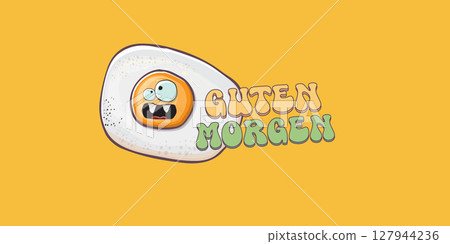 Guten morgen Good Morning in German quote with cute egg character and groovy retro text isolated on pink background. Vector Guten morgen funny slogan and morning cute fried egg. Banner, poster 127944236