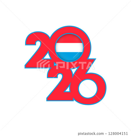 2026 banner with Luxembourg flag inside. 2026 banner with Luxembourg flag inside. 128004151