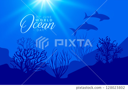 beautiful world ocean day concept background protect earth's water and marine life 128023802