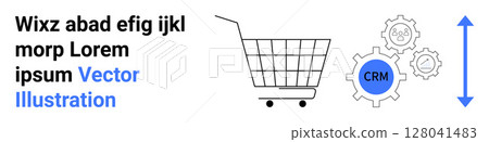 Shopping cart alongside CRM gears and icons. Arrow symbol indicating growth. Ideal for e-commerce, business solutions, CRM systems, automation, growth strategies, digital marketing, and sales 128041483