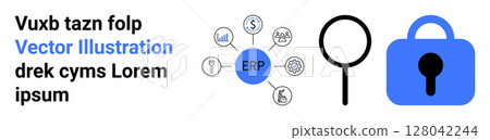 ERP system interconnected icons accompanied by a magnifying glass and security lock. Ideal for enterprise resource planning, data security, analysis tools, IT solutions, digital security, business 128042244