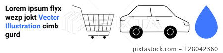Shopping cart, car, and blue water droplet with placeholder text in black and blue. Ideal for e-commerce, transportation, sustainability, automotive, retail, marketing, and environmental topics 128042360