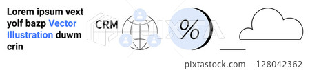 Text and icons of CRM, percentage symbol, and cloud. Ideal for business strategies, data management, CRM systems, financial planning, cloud computing, technology integration, and app development 128042362