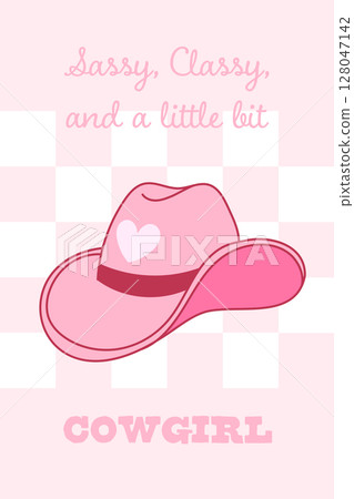 Cowgirl quote with pink hat illustration Cowgirl quote with pink hat illustration 128047142