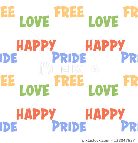 Colorful text pattern with Happy Pride and Love 128047657