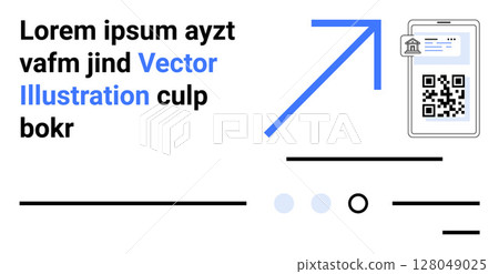 QR code on mobile screen, blue upward arrow, black dummy text, horizontal lines, blue circles. Ideal for business, technology, marketing, finance, mobile apps, navigation, instruction. Landing page QR code on mobile screen, blue upward arrow, black dummy text, horizontal lines, blue circles. Ideal for business, technology, marketing, finance, mobile apps, navigation, instruction. Landing page 128049025