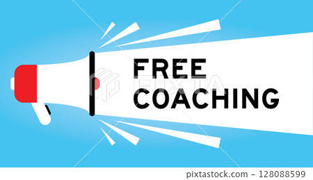 Color megaphone icon with word free coaching in white banner on blue background Color megaphone icon with word free coaching in white banner on blue background 128088599