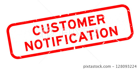 Grunge red customer notification word rubber square seal stamp on white background 128093224