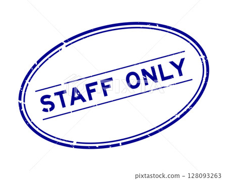 Grunge blue staff only word oval rubber seal stamp on white background Grunge blue staff only word oval rubber seal stamp on white background 128093263