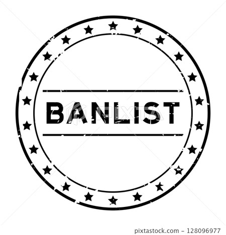 Grunge black banlist word round rubber seal stamp on white background Grunge black banlist word round rubber seal stamp on white background 128096977