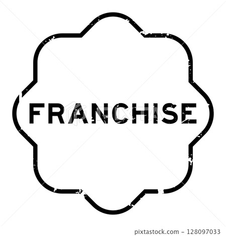 Grunge black franchise word rubber seal stamp on white background Grunge black franchise word rubber seal stamp on white background 128097033