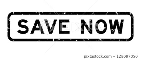 Grunge black save now word rubber square seal stamp on white background Grunge black save now word rubber square seal stamp on white background 128097050