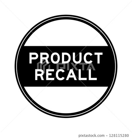Black color round seal sticker in word product recall on white background Black color round seal sticker in word product recall on white background 128115280