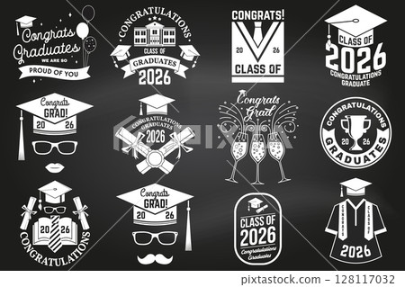 Set of Vector Class of 2026 badges on the chalkboard. Vector illustration. Concept for shirt, print, seal, overlay or stamp, greeting, invitation card. Typography design. For class of 2026 graduation. 128117032