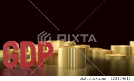 The GDP and gold coins for Business concept 3d Rendering. 128134612