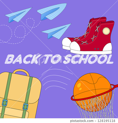 Back to school illustration concept with sneakers, backpack, basketball hoop, paper planes and chalk text on purple background. For educational website, promotional banner, poster, or classroom decor. Back to school illustration concept with sneakers, backpack, basketball hoop, paper planes and chalk text on purple background. For educational website, promotional banner, poster, or classroom decor. 128195118
