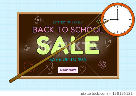 Back to school sale poster with brown chalkboard and classroom pointer pointing to a wall clock on graph background. Symbol the upcoming start of school. For seasonal promotion, shopping advertisement Back to school sale poster with brown chalkboard and classroom pointer pointing to a wall clock on graph background. Symbol the upcoming start of school. For seasonal promotion, shopping advertisement 128195121