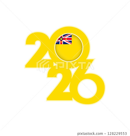 2026 banner with Niue flag inside. 2026 banner with Niue flag inside. 128229553