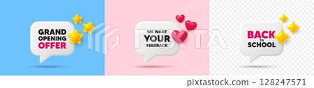 Your feedback chat speech bubble. 3d stars, sparkles, hearts chat bubbles. We want your feedback tag. Survey or customer opinion sign. Client comment. Final sale, Back to school tag. Vector 128247571