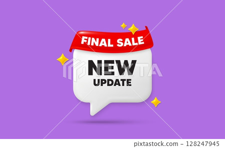 New update chat speech bubble. Final sale flag ribbon. New update icon. Special offer sign. Important information available symbol. 3d sparkle stars speech bubble. Vector New update chat speech bubble. Final sale flag ribbon. New update icon. Special offer sign. Important information available symbol. 3d sparkle stars speech bubble. Vector 128247945