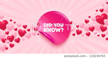 Did you know sticker love banner. Sunburst ray background. Did you know tag. Special offer question sign. Interesting facts symbol. Valentines day greeting card. Promo background. Vector 128248765