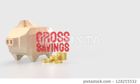 The Gross savings and Piggy Bank for Business concept 3d Rendering. The Gross savings and Piggy Bank for Business concept 3d Rendering. 128255532