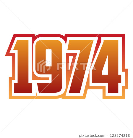 Vintage typography from 1974 in retro style, for T-shirts, stickers, posters Vintage typography from 1974 in retro style, for T-shirts, stickers, posters 128274218