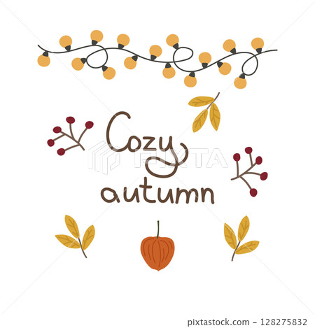 Cozy autumn greeting card with a garland, berries, physalis and leaves. Vector illustration for warm falling, decoration, design or printing on clothes. 128275832