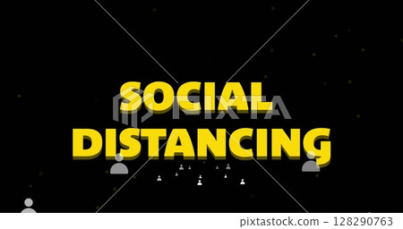 Yellow text Social Distancing with small icons representing people spread apart 128290763