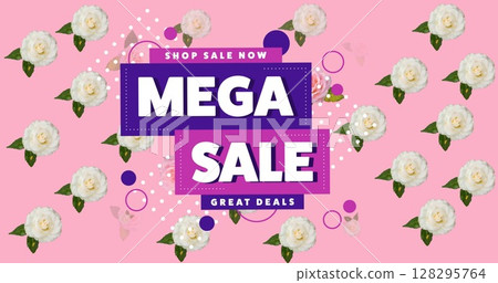 Image of mega sale text over banner and flowers in background 128295764