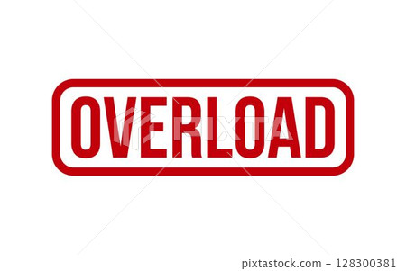 Overload Stamp. Overload Rubber grunge Stamp Seal Overload Stamp. Overload Rubber grunge Stamp Seal 128300381