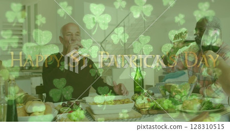 Image of happy st patrick's day text with clover leaves over friends celebrating with wine 128310515