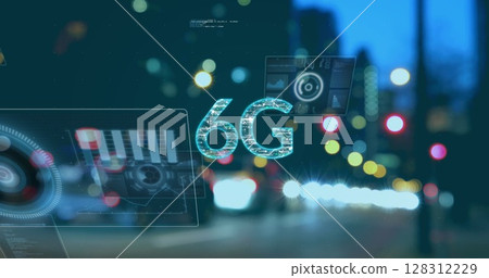 Image of 6g text, data processing and scopes scanning on screens over out of focus road traffic 128312229